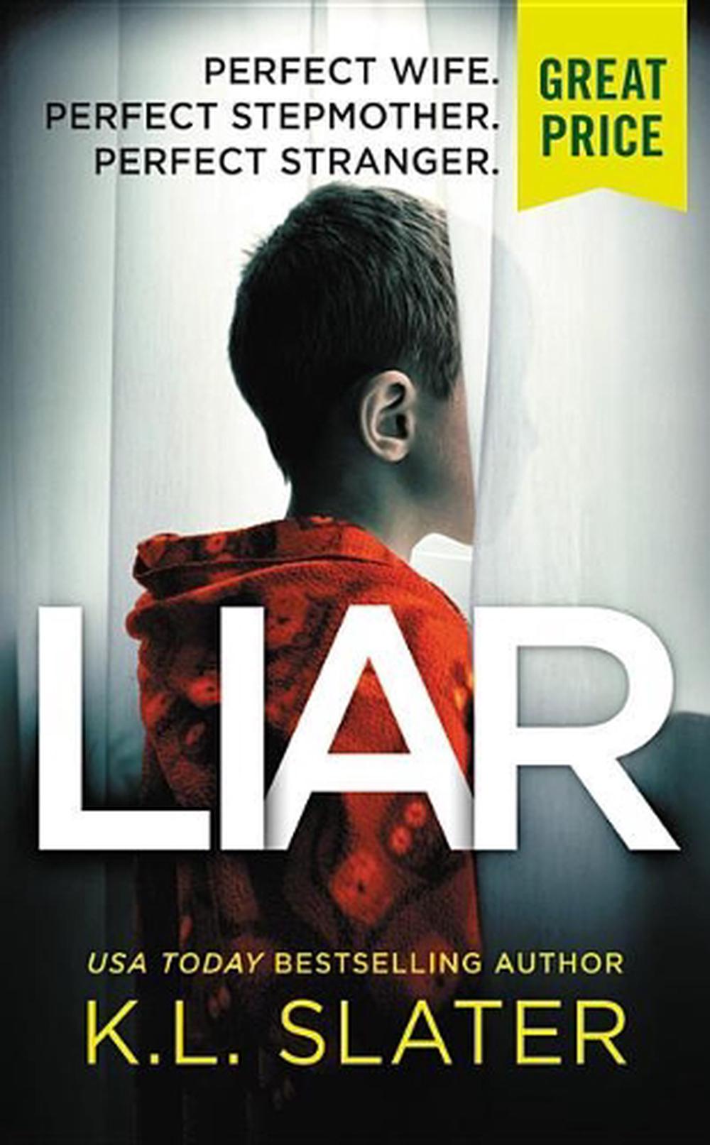 Liar by K.L. Slater (English) Mass Market Paperback Book