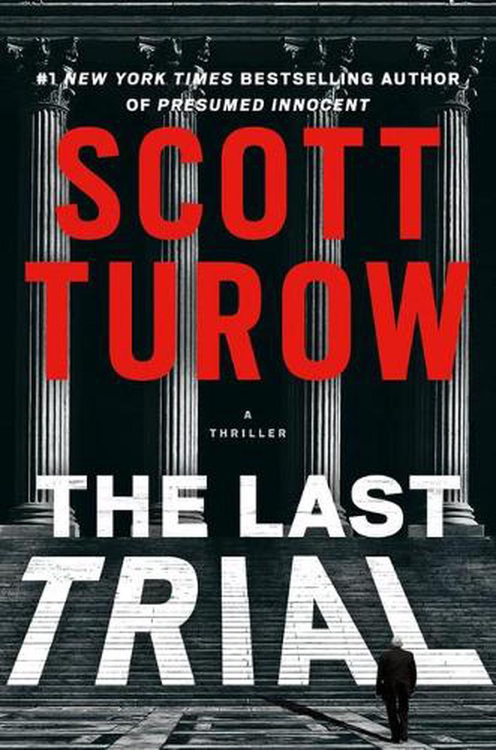 Last Trial by Scott Turow (English) Hardcover Book Free