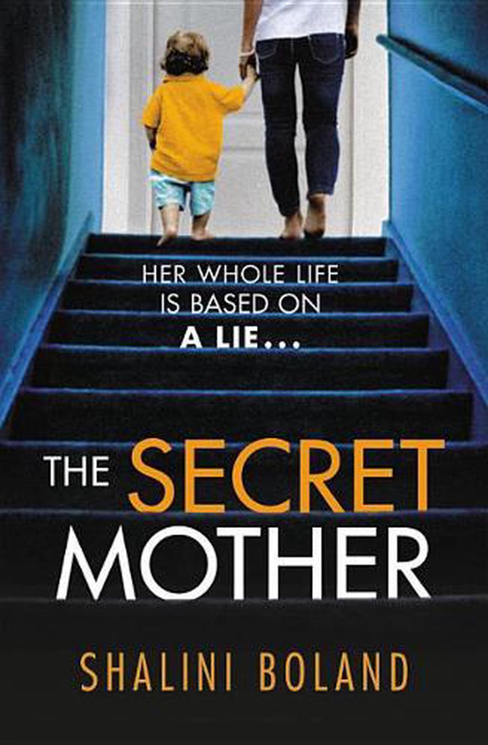 Keep It A Secret From Mother 98 The Secret Mother by Shalini Boland (English) Paperback Book Free
