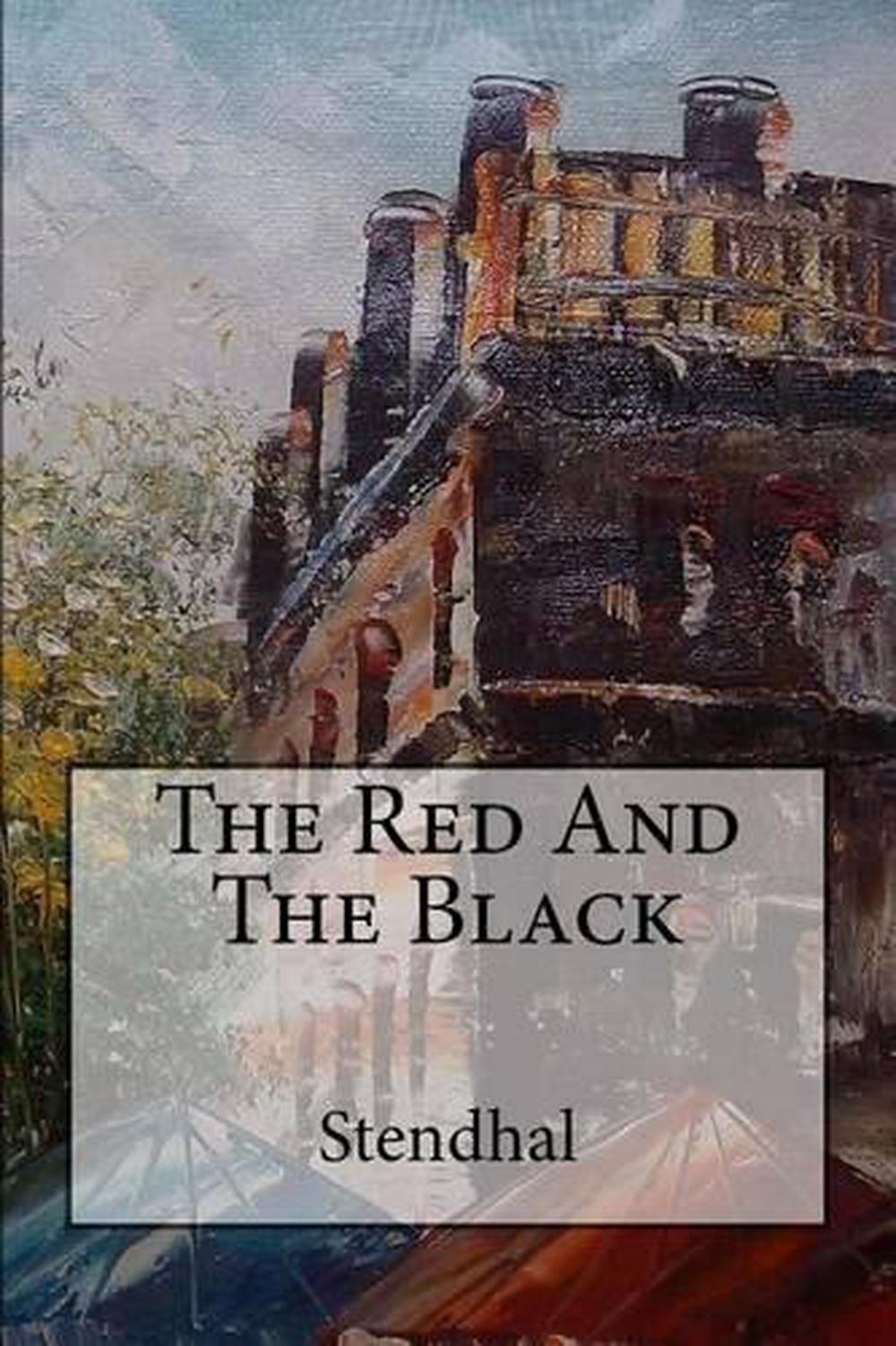 The Red and the Black by Stendhal (English) Paperback Book Free Shipping! 9781539520368 eBay