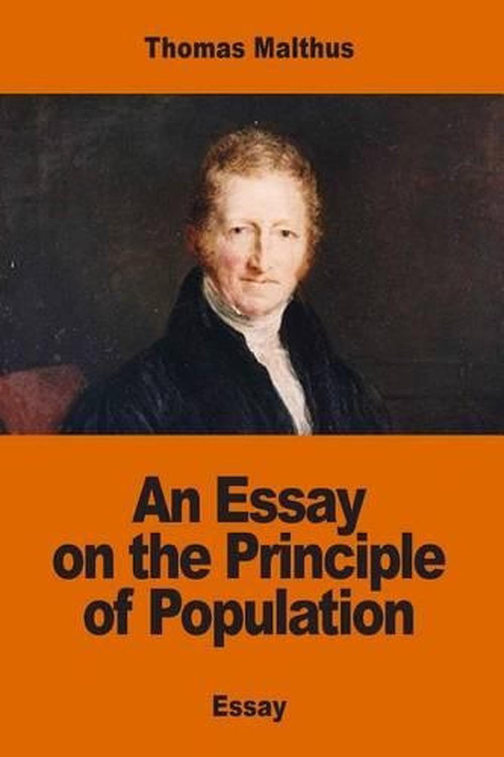 an essay on the principle of population thomas malthus