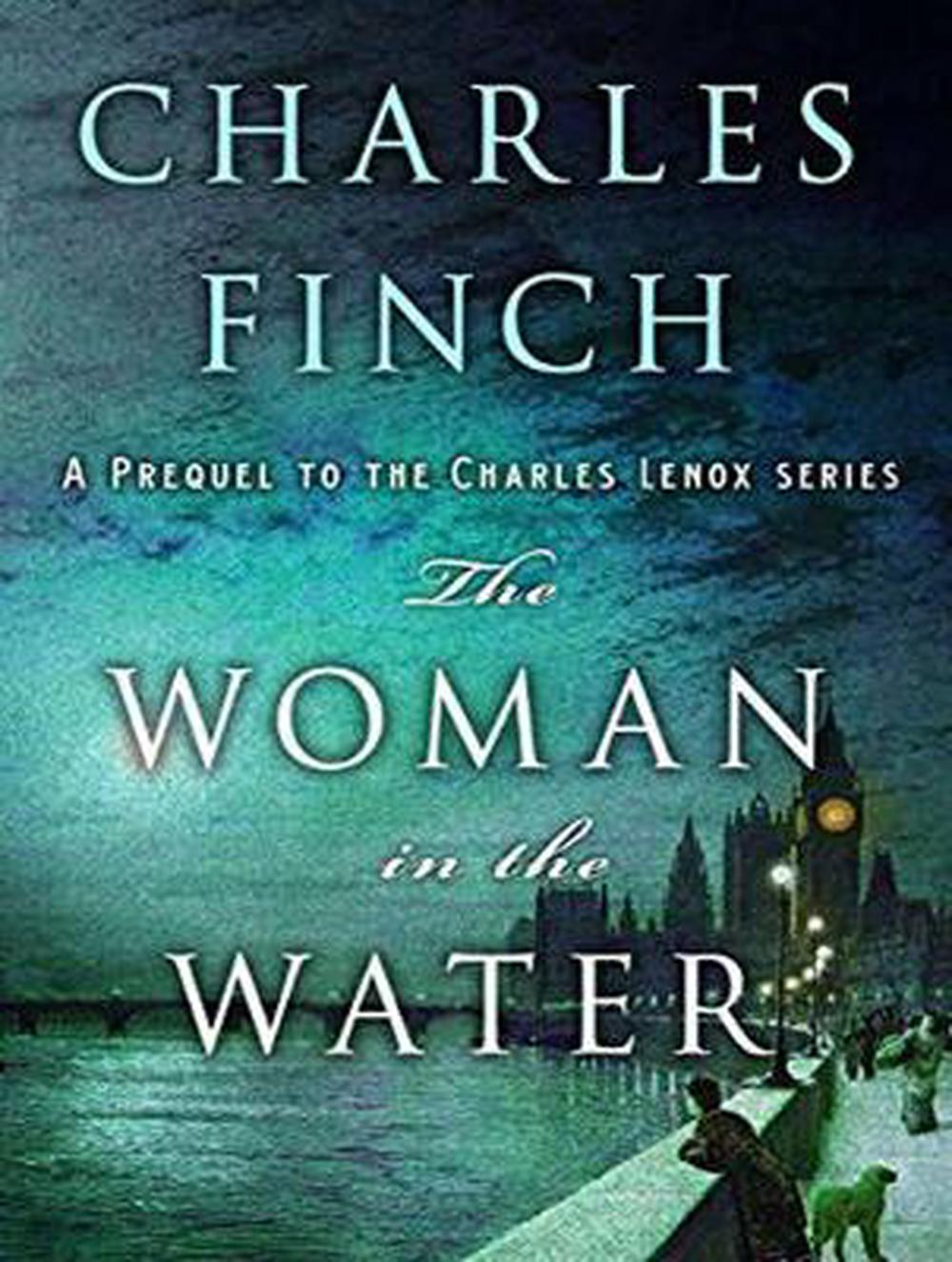 charles finch the woman in the water charles finch the woman in the water