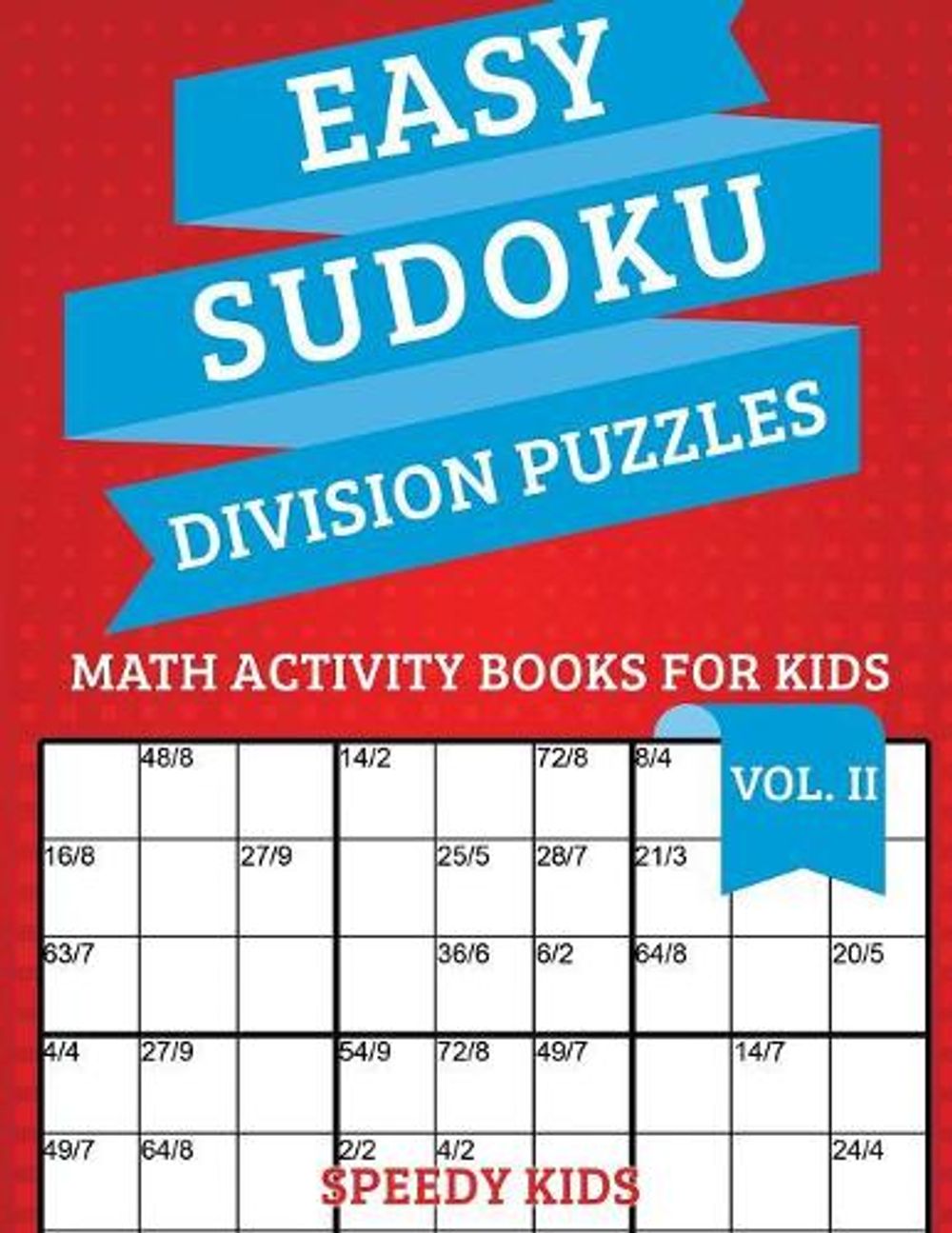 easy-sudoku-division-puzzles-vol-ii-math-activity-books-for-kids-by