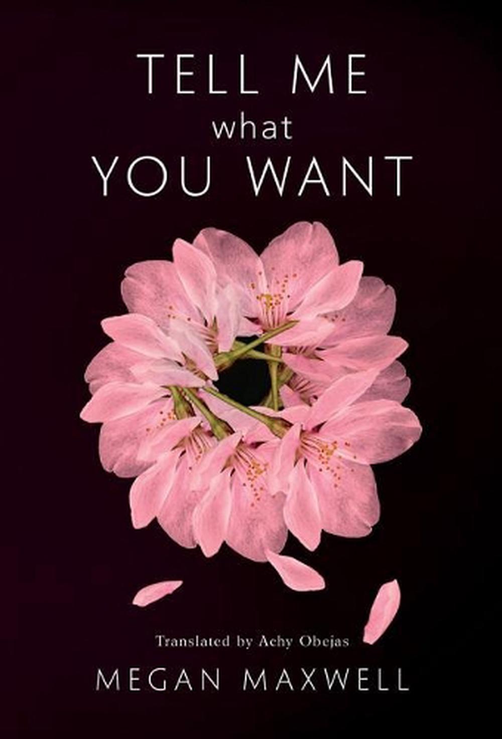 Tell Me What You Want by Megan Maxwell Paperback Book Free Shipping! 9781542048569 eBay