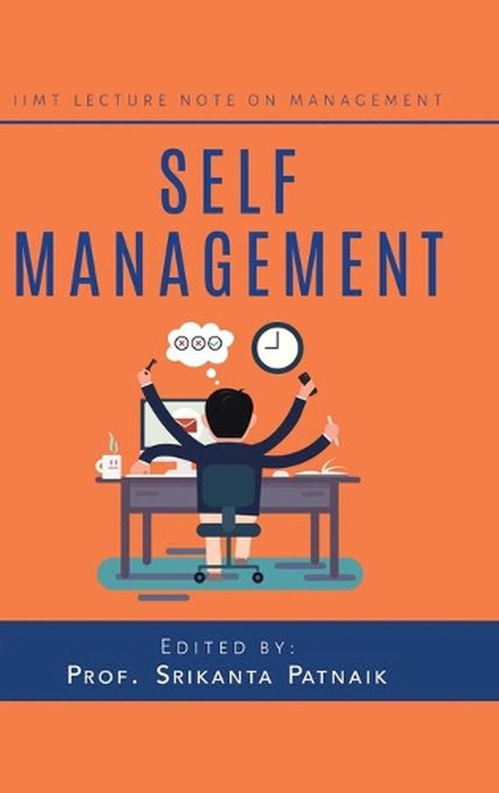 self-management-by-patnaik-prof-srikanta-patnaik-english-hardcover