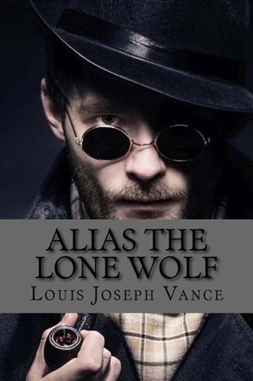 alias-the-lone-wolf-by-louis-vance-english-paperback-book-free-shipping-9781546437000-ebay