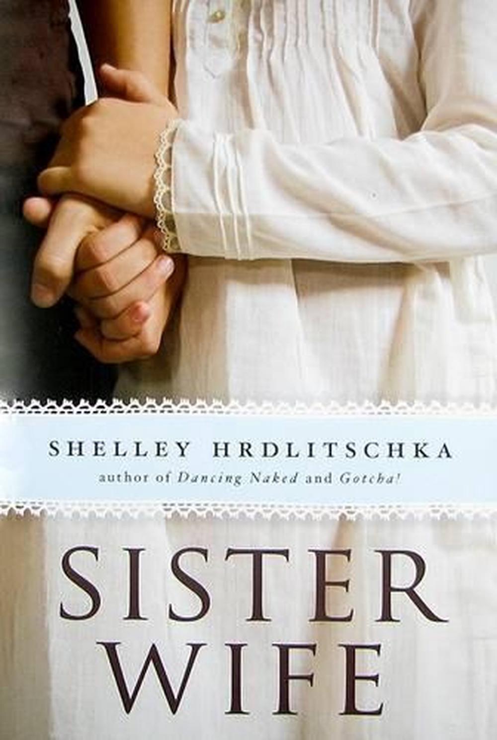 sister wife by shelley hrdlitschka
