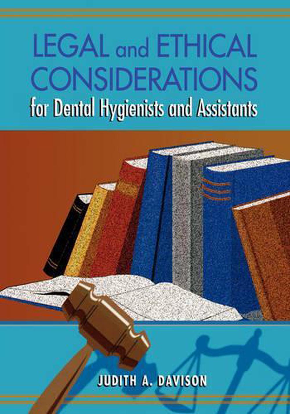 legal-and-ethical-considerations-for-dental-hygienists-and-assistants