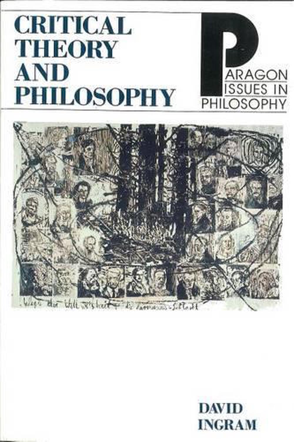 Critical Theory Philosophy by David Ingram (English) Paperback Book