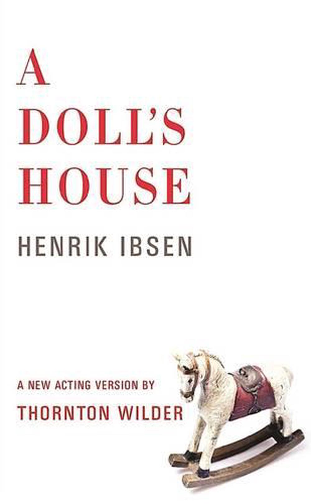 a doll's house a play by henrik ibsen