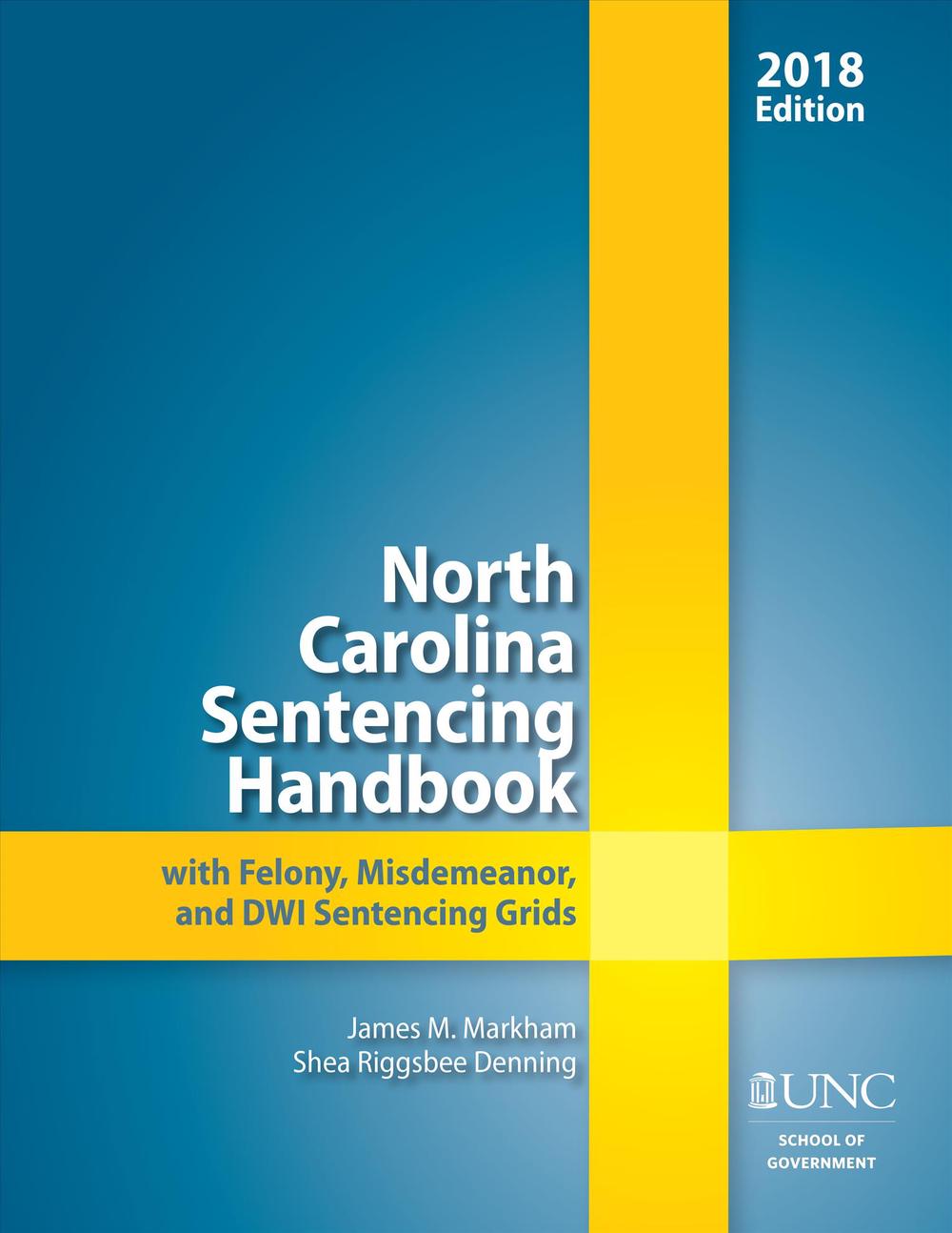 north-carolina-sentencing-handbook-with-felony-misdemeanor-and-dwi