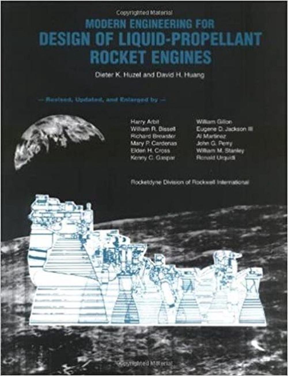 Modern Engineering for Design of Liquid Propellant Rocket Engines by Dieter K. H 9781563470134