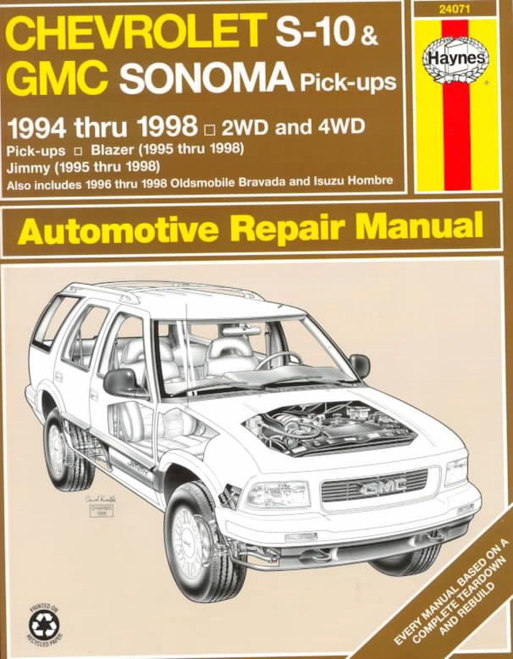 Chevrolet S-10 and GMC Sonoma Pick-ups (1994-98) Automotive Repair Manual