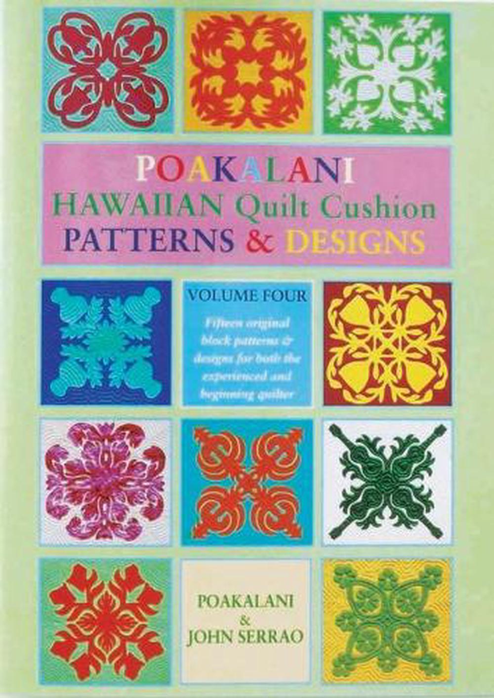 poakalani-quilt-cushion-patterns-and-designs-vol-4-volume-four-by-poakalani-s-9781566476447