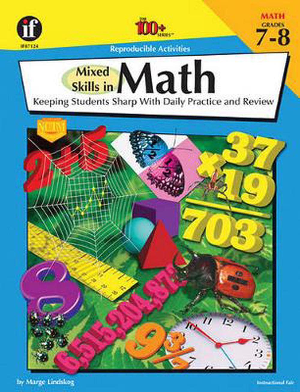 Mixed Skills in Math, Grades 7 - 8: Keeping Students Sharp with Daily Practice a