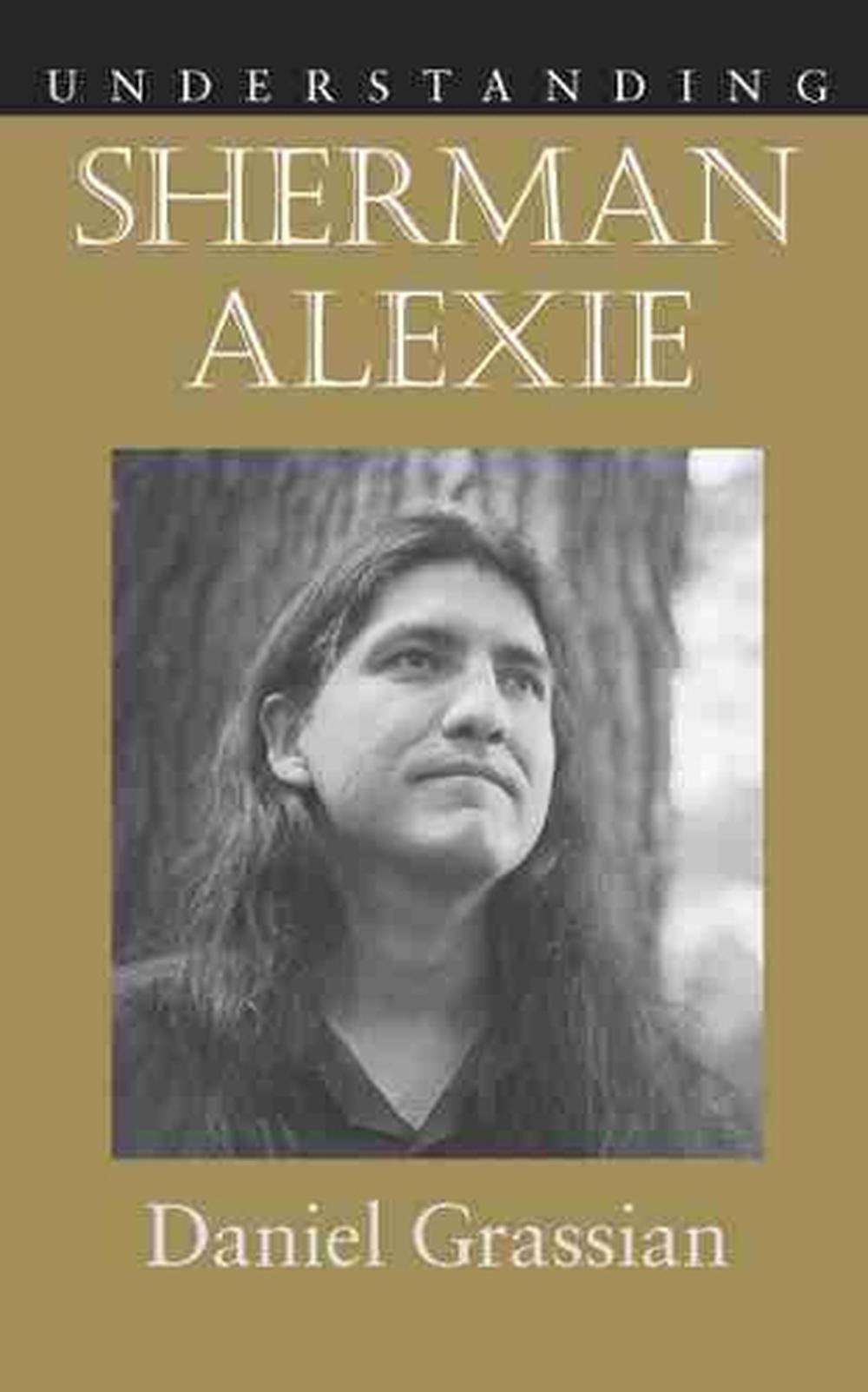 understanding-sherman-alexie-by-daniel-grassian-english-paperback