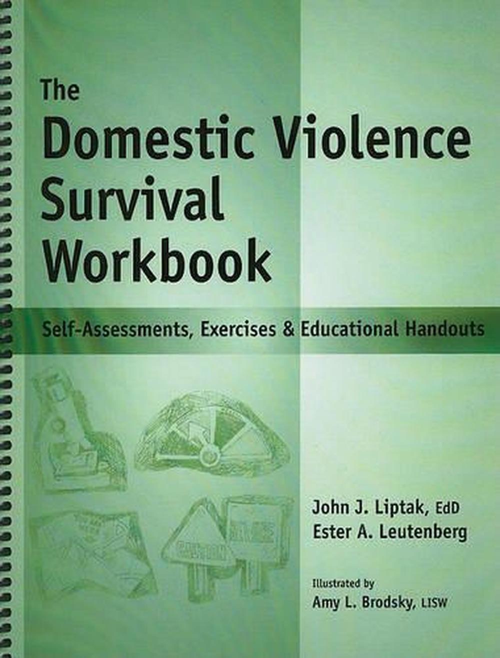 The Domestic Violence Survival Workbook SelfAssessments, Exercises