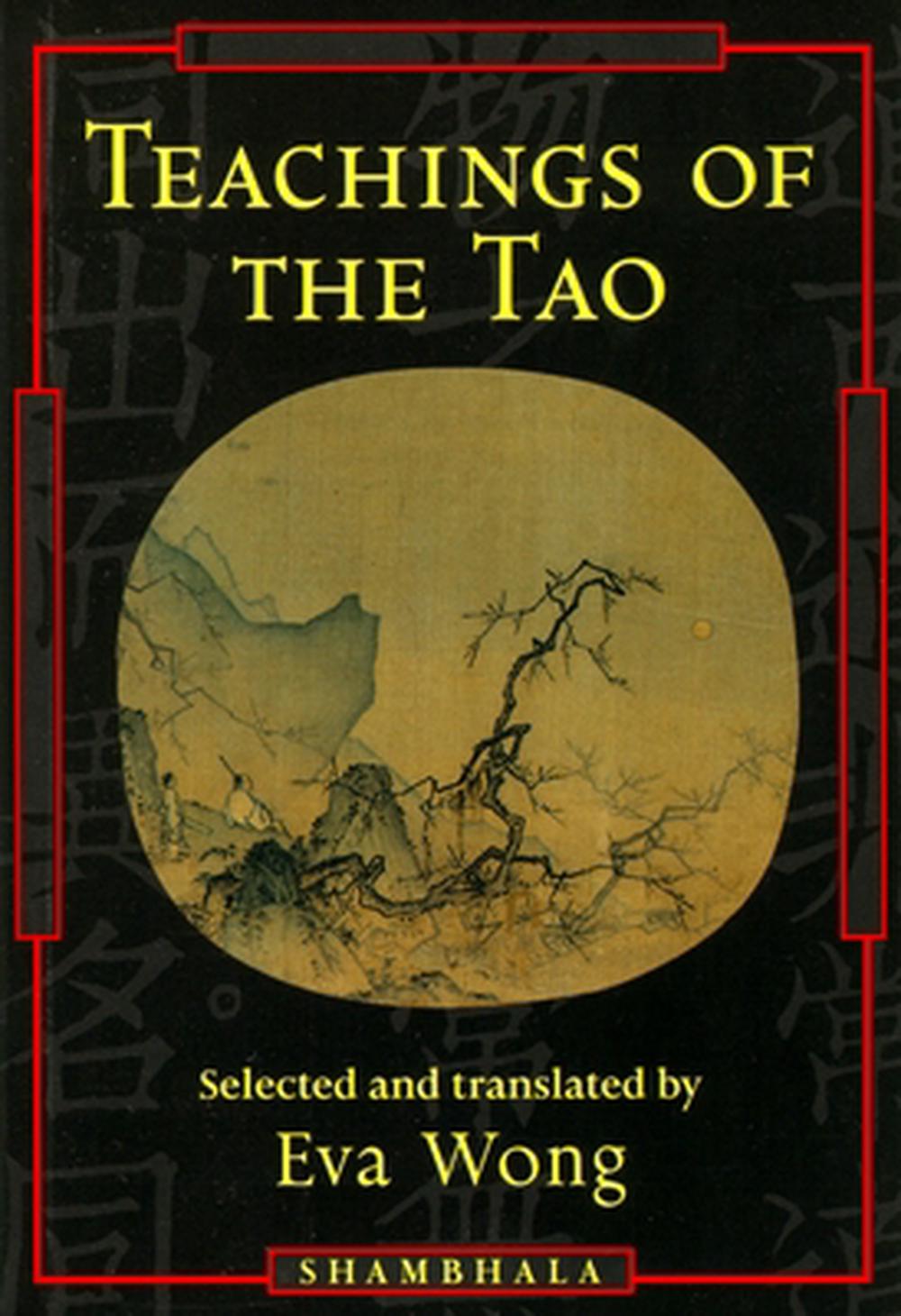 Teachings of the Tao Readings from the Taoist Spiritual Tradition by