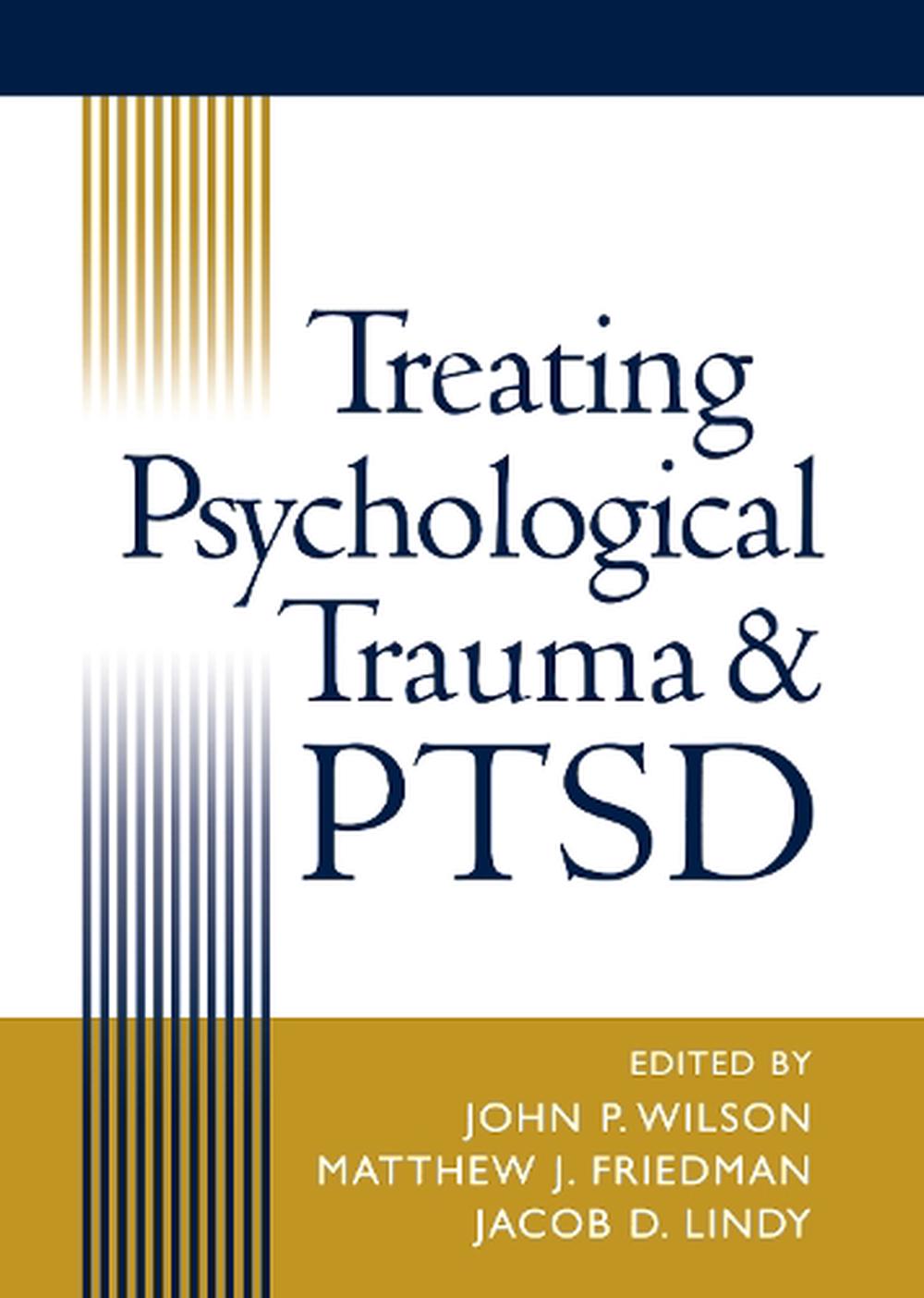 Treating Psychological Trauma and Ptsd by Noka Zador ...