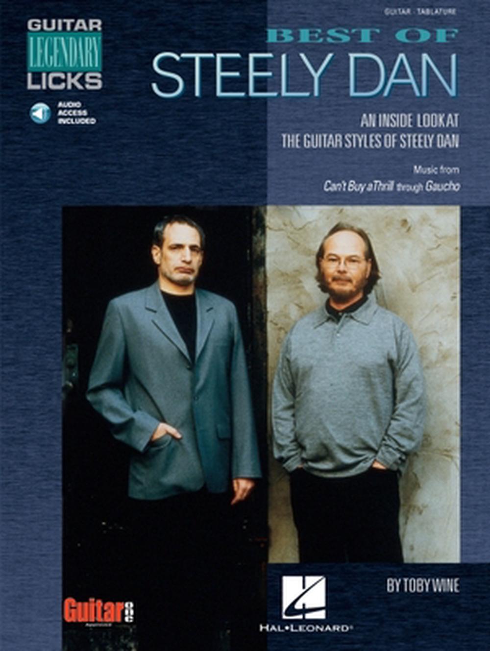 Best of Steely Dan An Inside Look at the Guitar Styles of Steely Dan