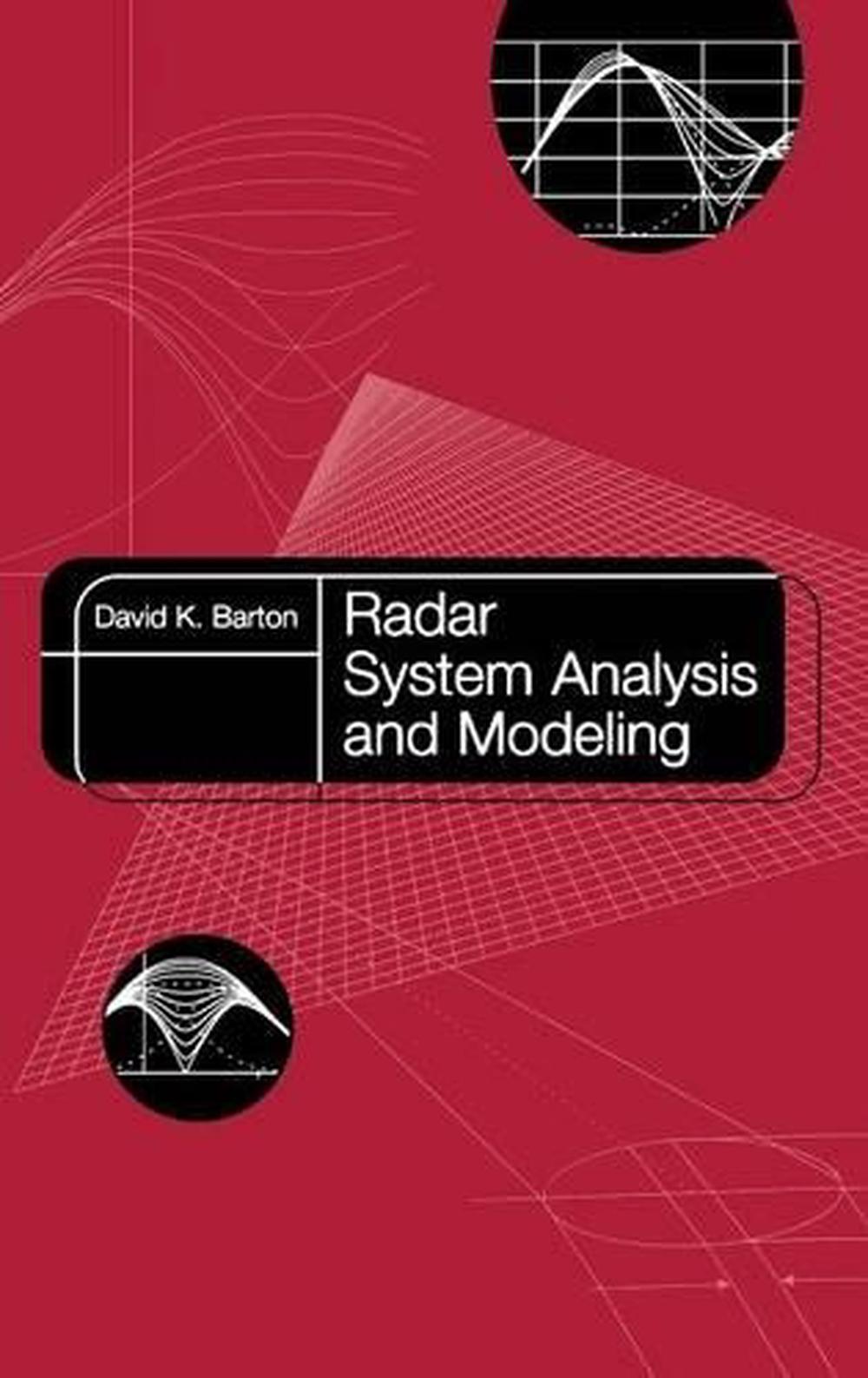 Radar System Analysis and Modeling by David K. Barton (English