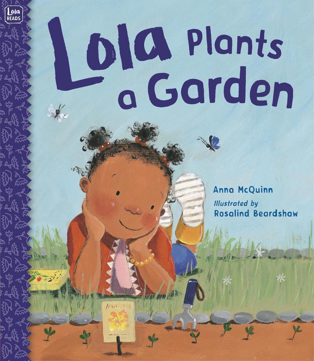 Lola Plants a Garden by Anna McQuinn (English) Hardcover
