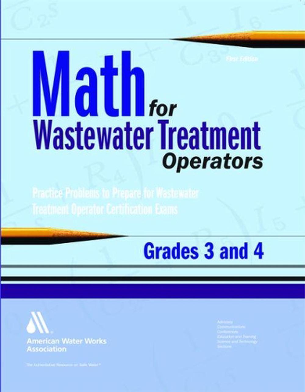 Math for Wastewater Treatment Operators Grades 3 and 4 Practice