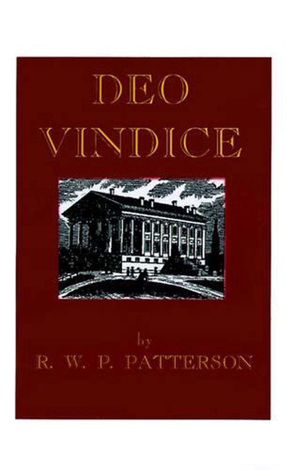 Deo Vindice by Robert W.P. Patterson (English) Paperback Book Free
