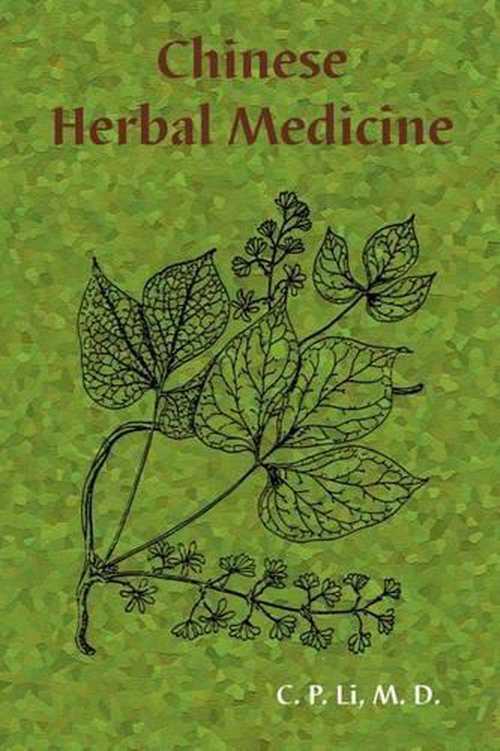 Chinese Herbal Medicine by M.D.C.P. Li (English) Paperback Book Free Shipping! 9781585092192 eBay