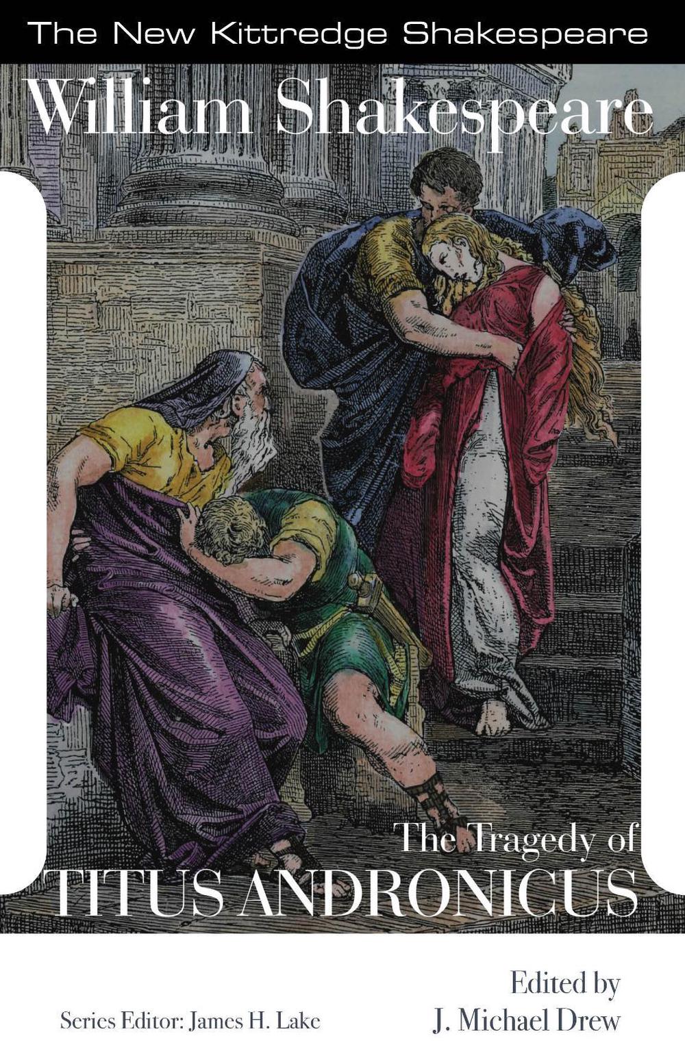 The Tragedy of Titus Andronicus by William Shakespeare (English