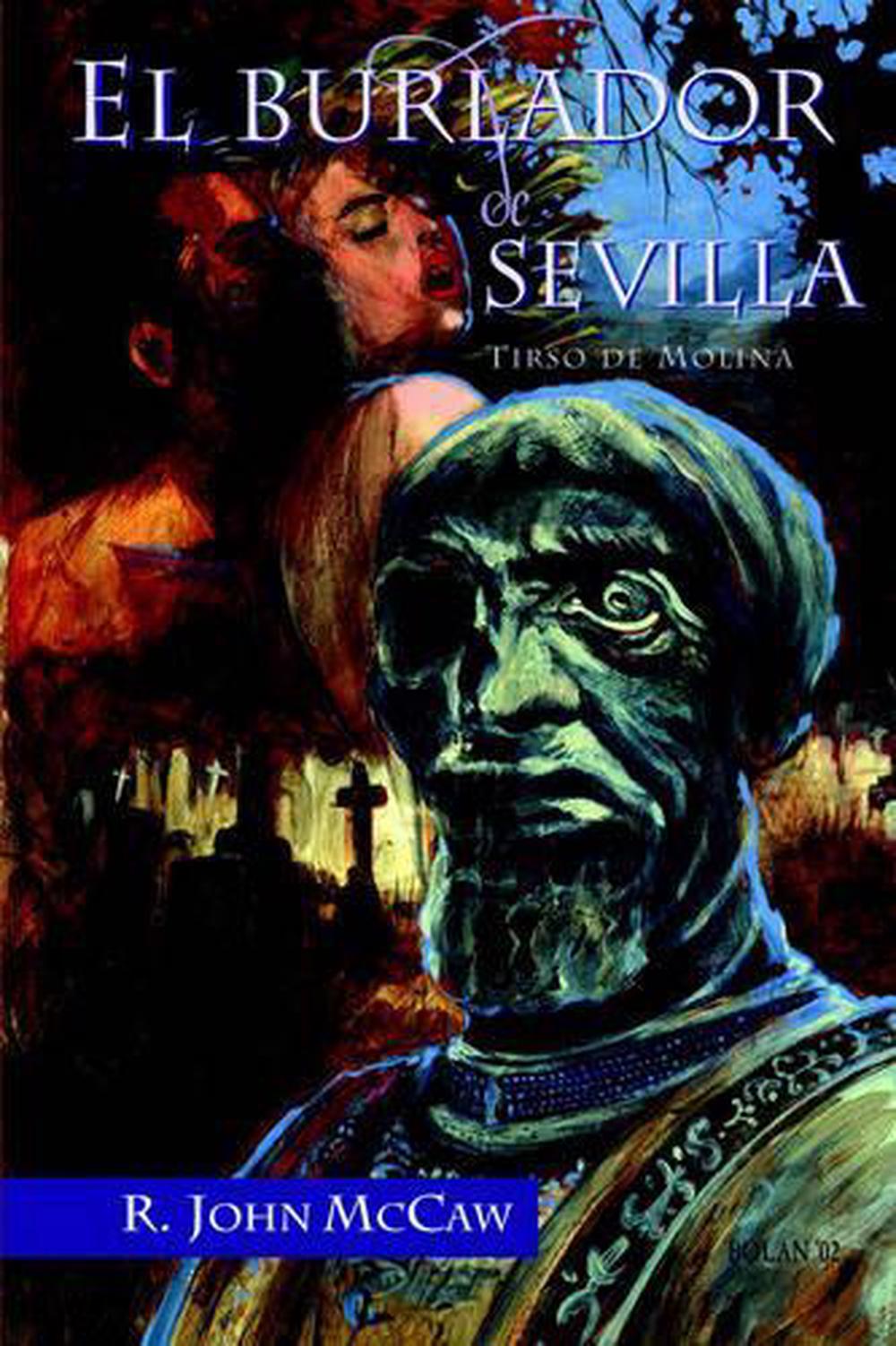 El Burlador de Sevilla by Tirso De Molina (English) Paperback Book Free