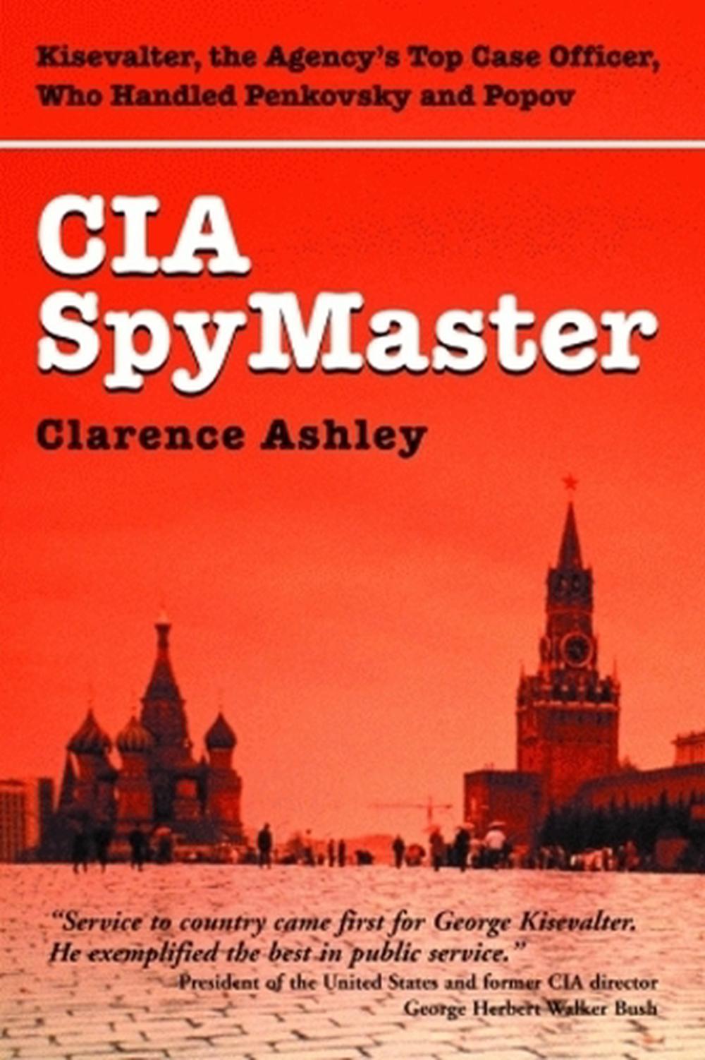 the ghost the secret life of cia spymaster