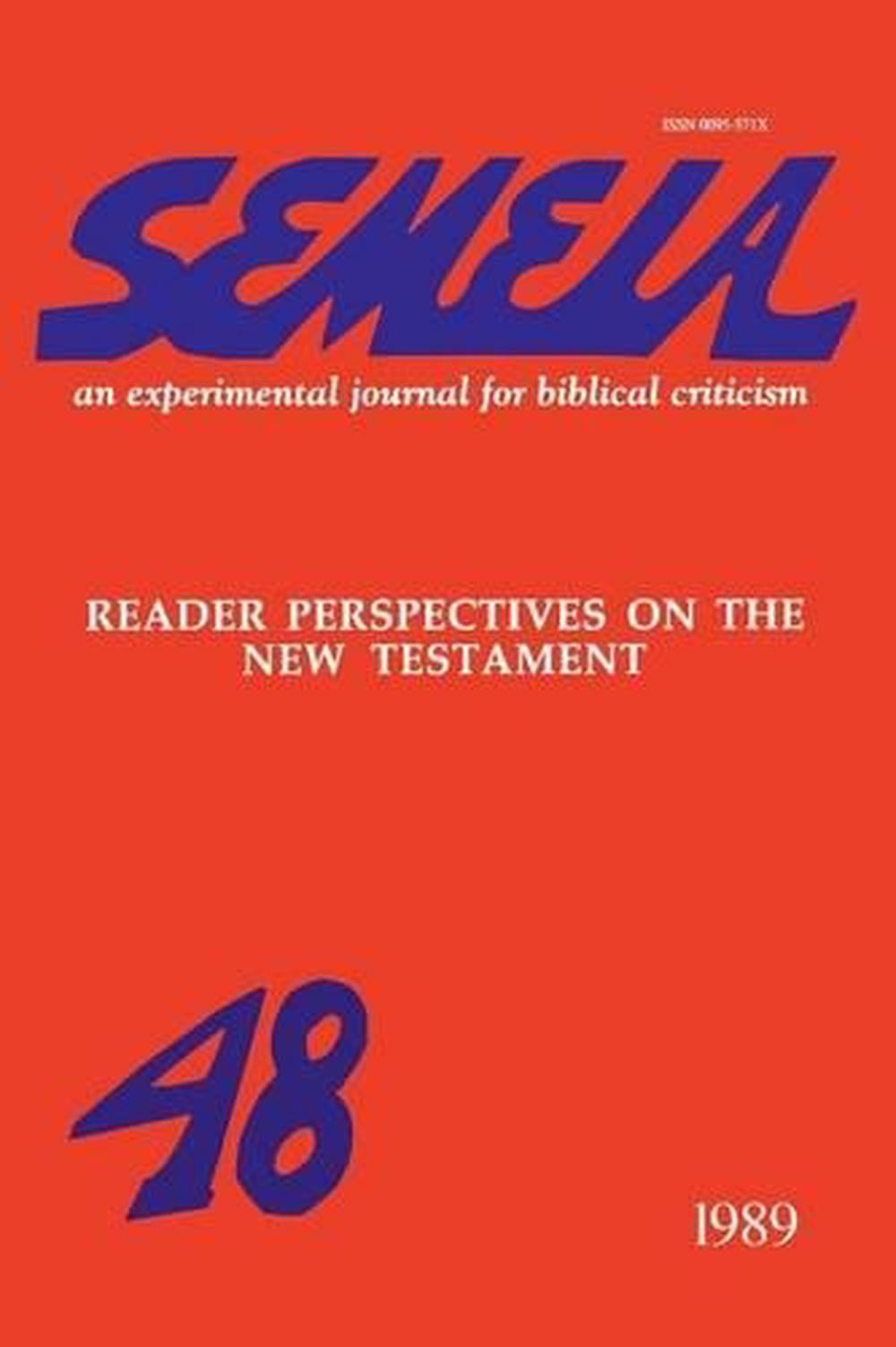 Semeia 48 Reader Perspectives on the New Testament (English) Paperback Book Fre 9781589835948