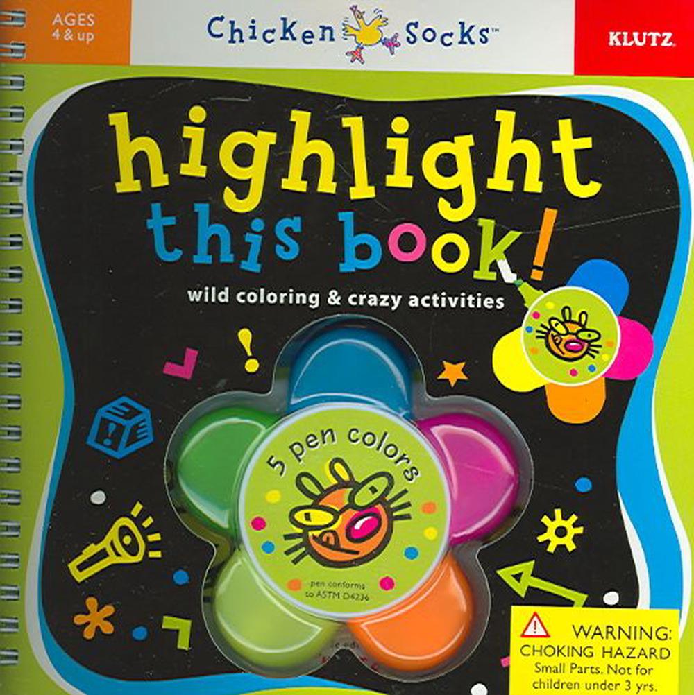 Highlight This Book! [With 5 Color Highlighter Pen] by Editors of Klutz (English 9781591743538