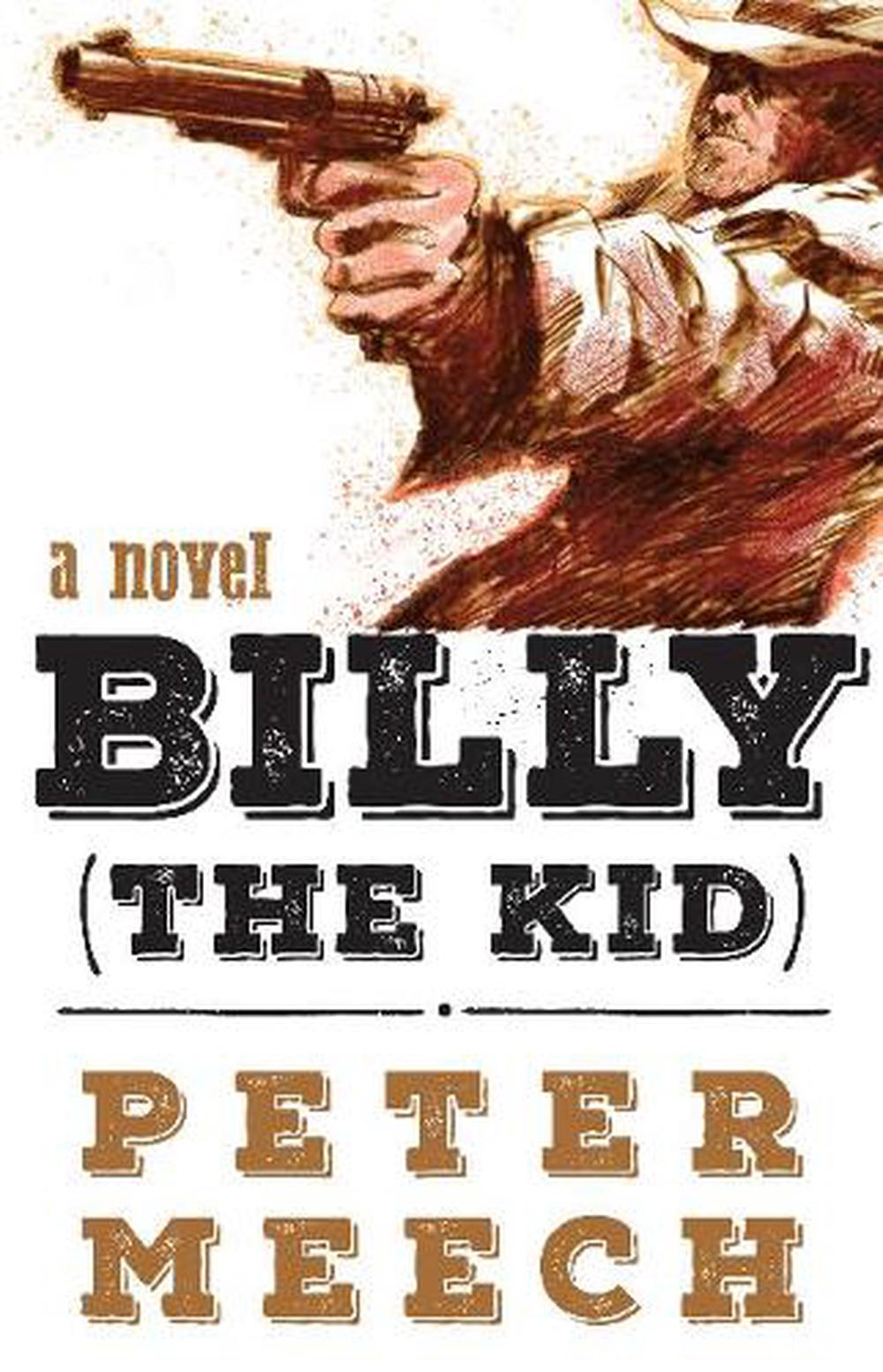 Billy the Kid by Robert M. Utley