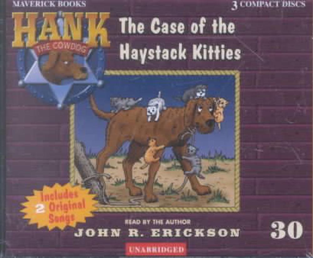 hank the cowdog the case of the haystack kitties