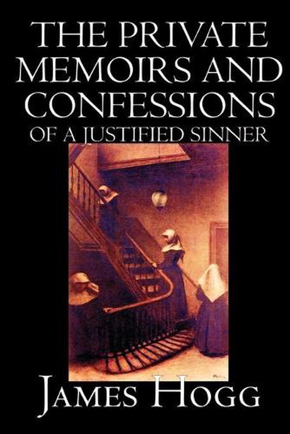 the private memoirs and confessions of a justified sinner