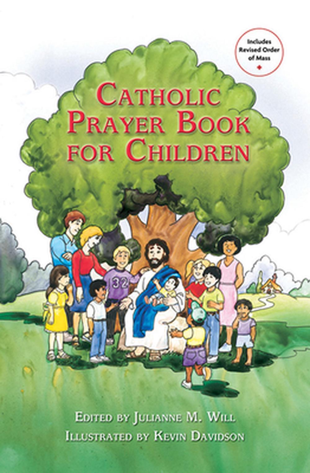 Catholic Prayer Book For Children By Julianne M Will English