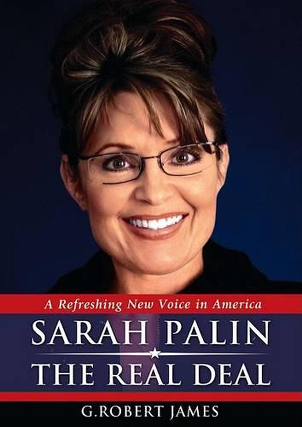 Sarah Palin: The Real Deal by G. Robert James (English) Paperback Book ...