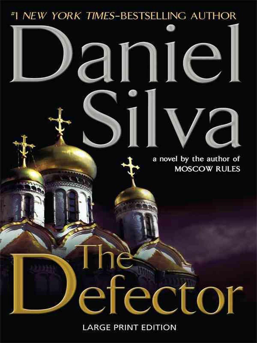 the defector silva novel the defector silva novel
