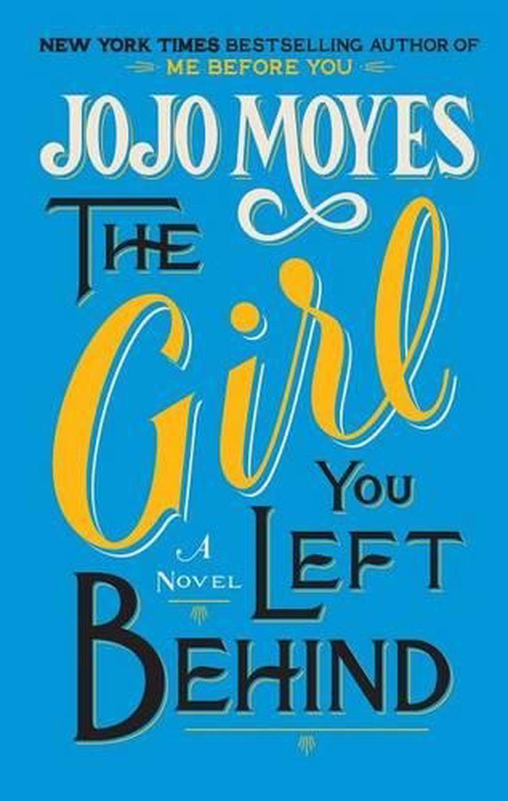 The Girl You Left Behind by Jojo Moyes (English) Paperback Book Free