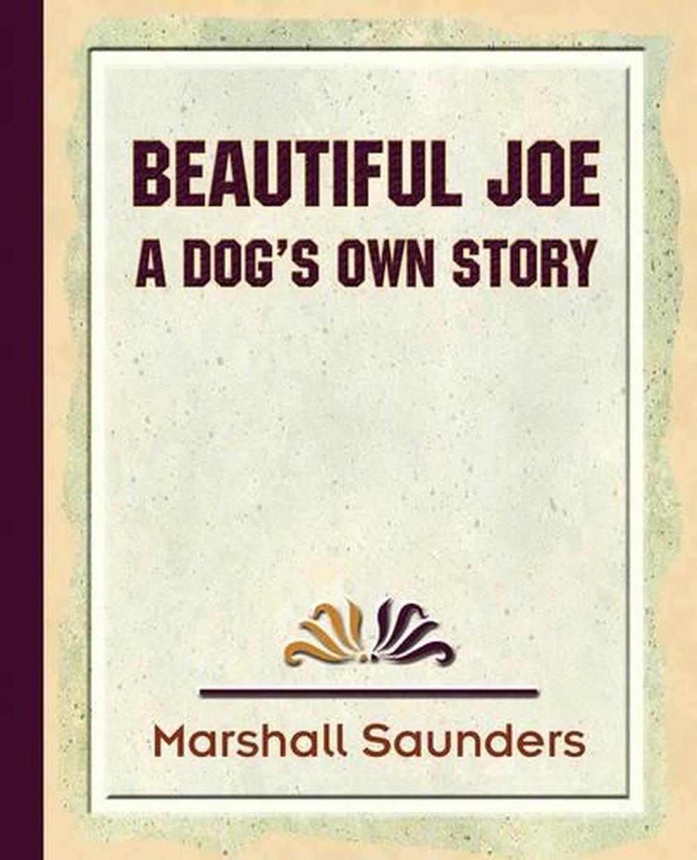 Beautiful Joe by Saunders Marshall Saunders (English