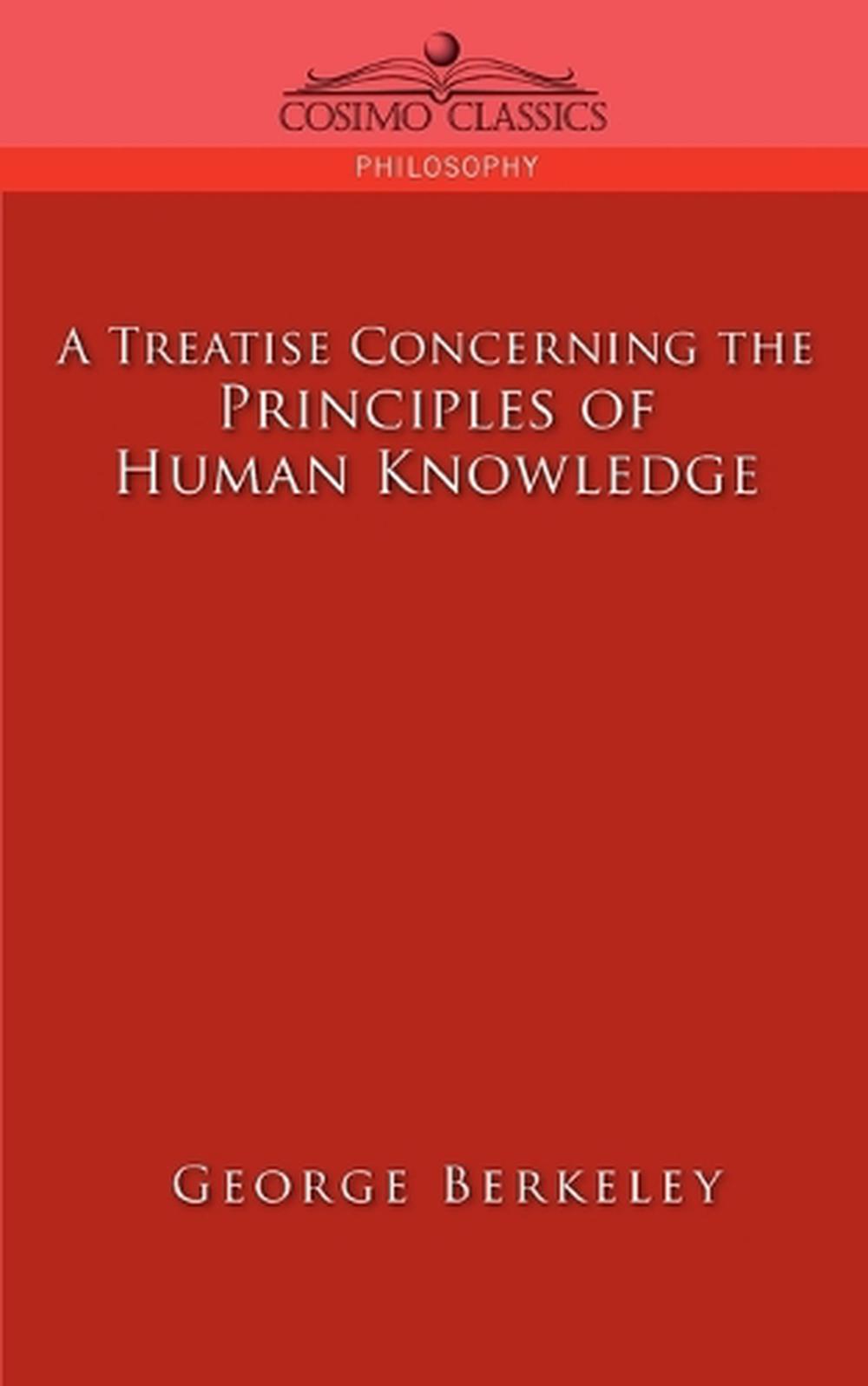 george berkeley a treatise concerning the principles of human knowledge