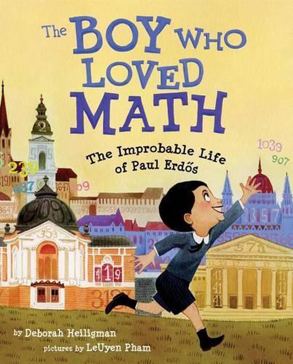 The Boy Who Loved Math by Deborah Heiligman