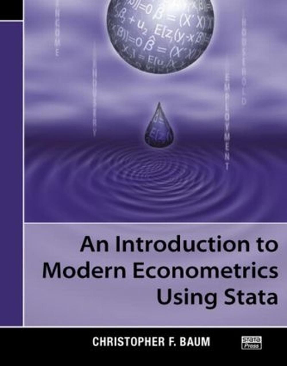 An Introduction to Modern Econometrics Using Stata by Christopher F