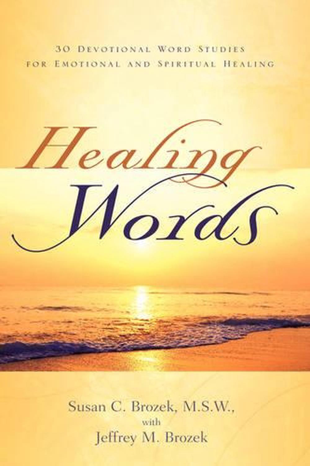 Healing Words By Susan C. Brozek (English) Hardcover Book Free Shipping ...