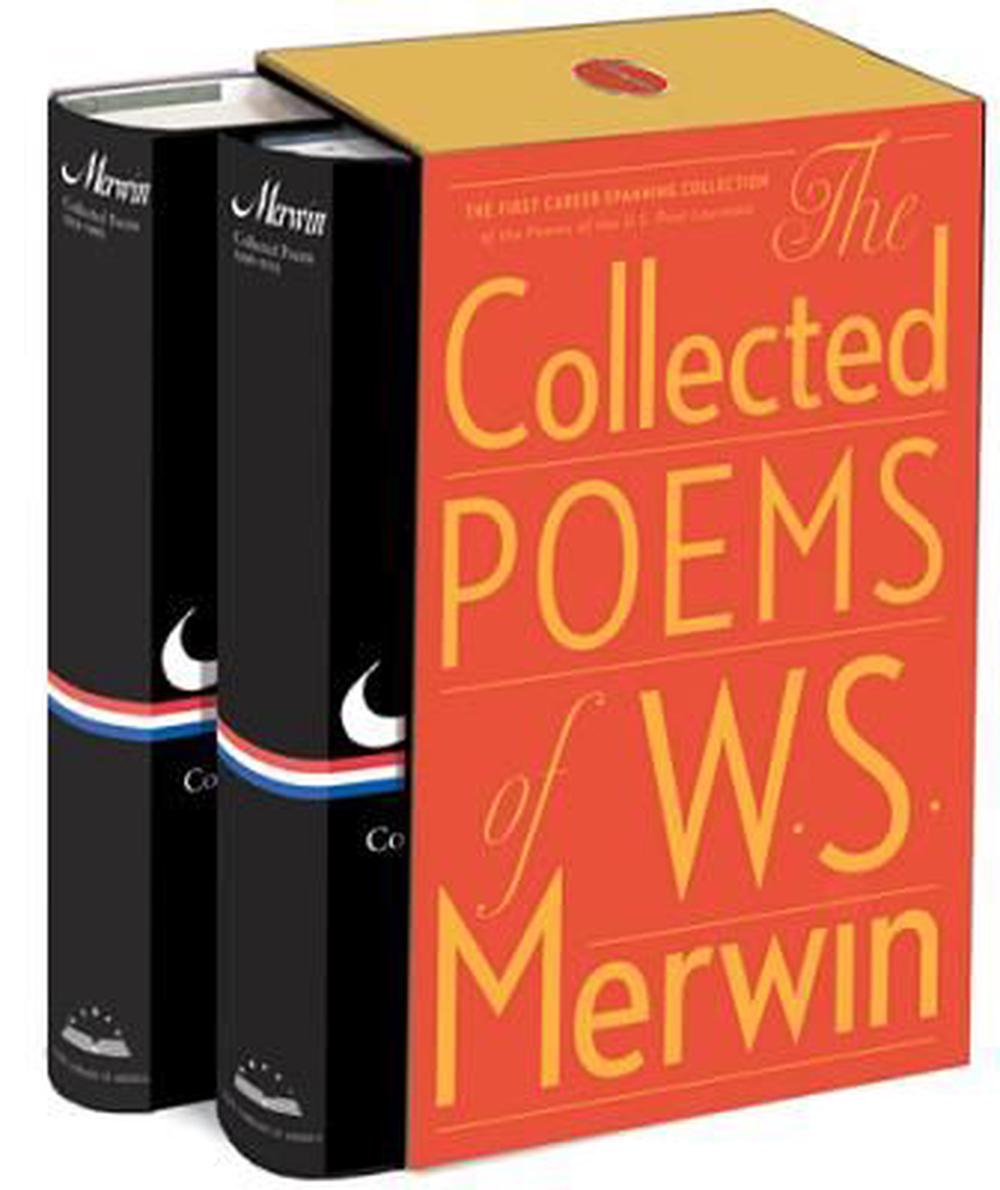 The Collected Poems of W.S. Merwin by W.S. Merwin (English) Hardcover
