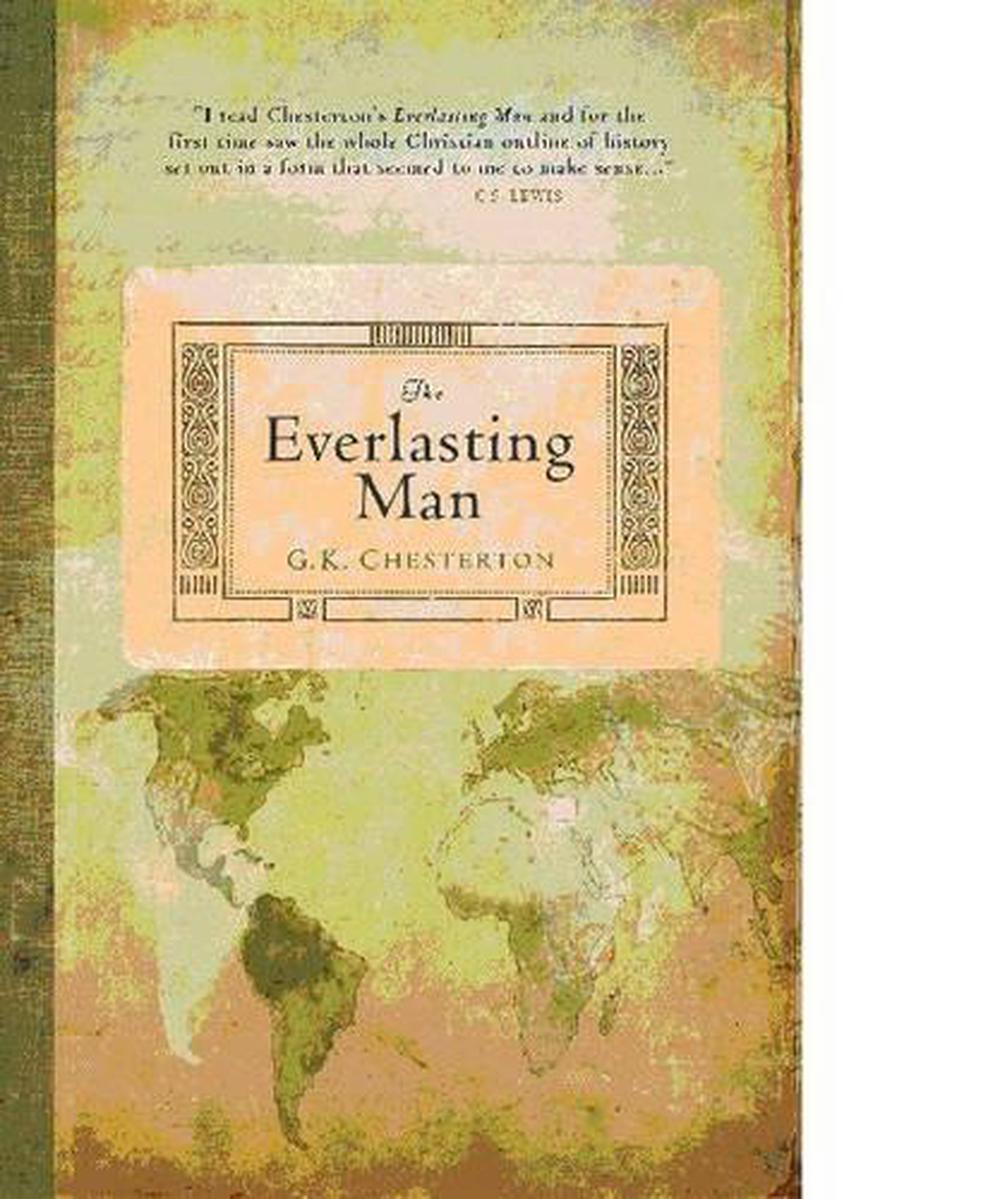 The Everlasting Man by G.K. Chesterton (English) Paperback Book Free Shipping! 9781598560169 eBay The Everlasting Man by G.K. Chesterton (English) Paperback Book Free Shipping! 9781598560169 eBay