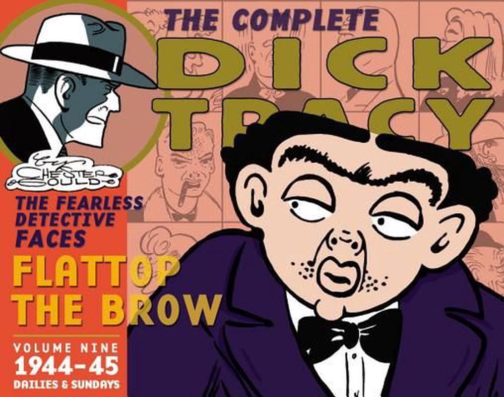 Complete Chester Gould's Dick Tracy, Volume 9: 1944-1945 By Chester ...