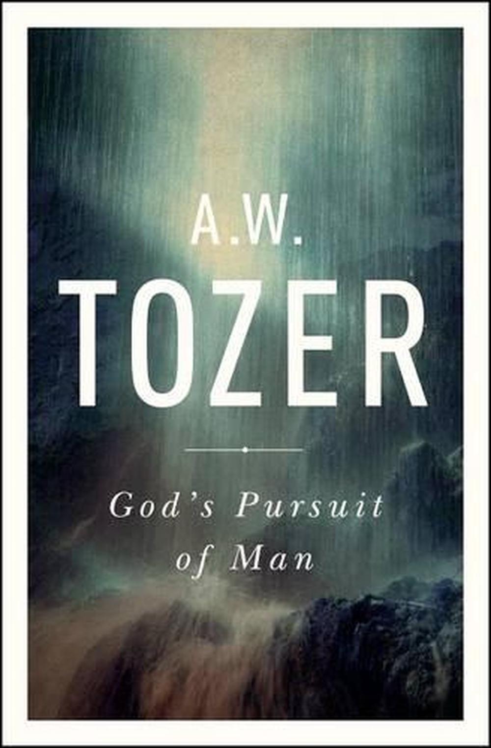 the pursuit of man aw tozer